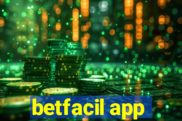 betfacil app